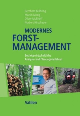 Kniha Modernes Forstmanagement Norbert Hirschauer