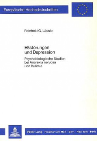 Kniha Ess-Stoerungen Und Depression Reinhold G. Lässle