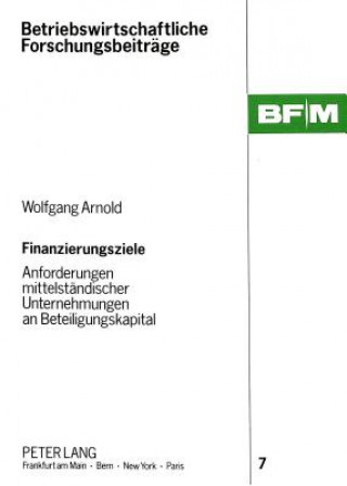 Книга Finanzierungsziele Wolfgang Arnold