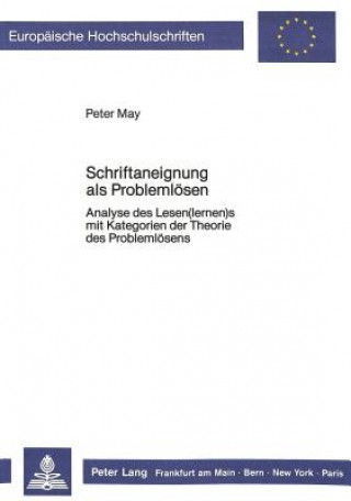 Kniha Schriftaneignung als Problemloesen Peter May