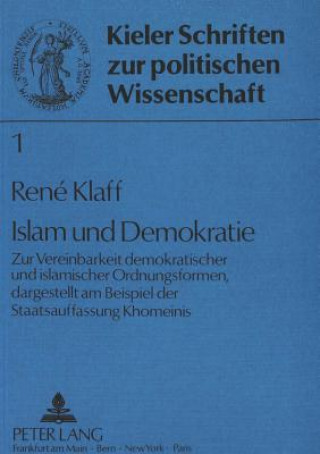 Kniha Islam und Demokratie René Klaff