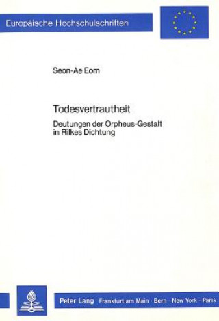 Knjiga Todesvertrautheit Seon-Ae Eom