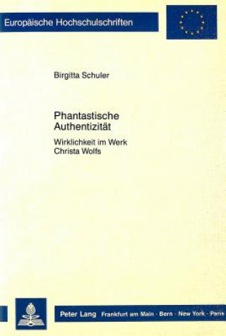 Carte Phantastische Authentizitaet Brigitta Schuler