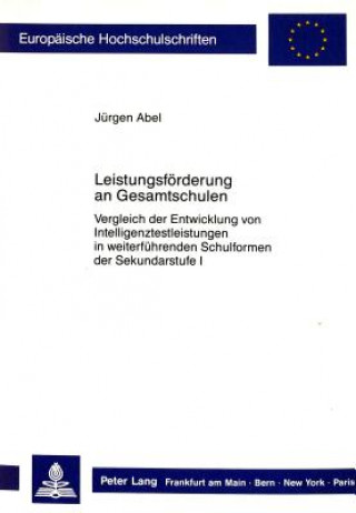 Könyv Leistungsfoerderung an Gesamtschulen Jürgen Abel