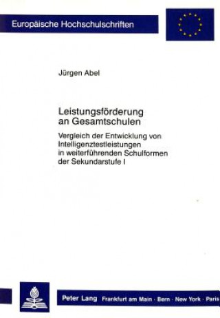 Książka Leistungsfoerderung an Gesamtschulen Jürgen Abel