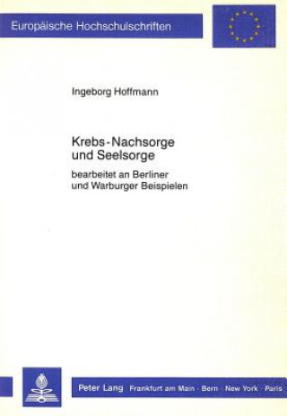 Книга KREBSNACHSORGE UND SEELSORGE Ingeborg Hoffmann