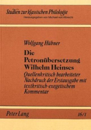 Carte Die Petronuebersetzung Wilhelm Heinses Wolfgang Hubner
