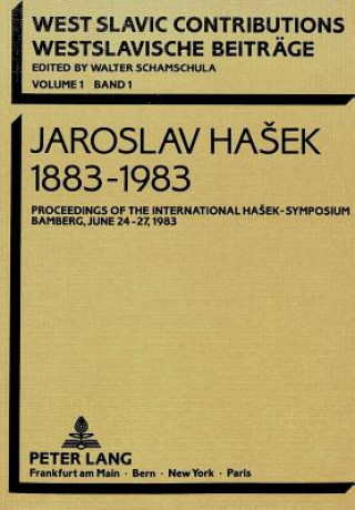 Kniha Jaroslav Hasek 1883-1983 Walter Schamschula