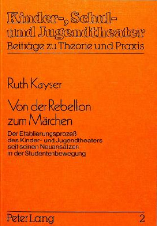 Книга Von der Rebellion zum Maerchen Ruth Kayser