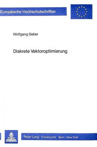 Книга Diskrete Vektoroptimierung Wolfgang Geber