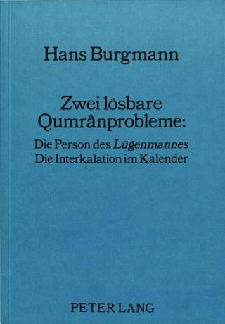 Kniha Zwei loesbare Qumranprobleme: Hermann Lichtenberger