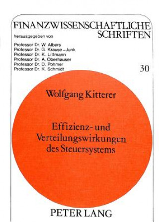 Kniha Effizienz- und Verteilungswirkungen des Steuersystems Wolfgang Kitterer