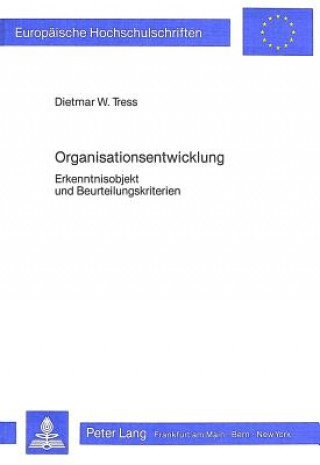 Livre Organisationsentwicklung Dietmar Tress