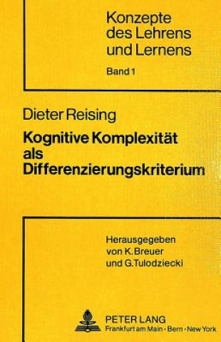 Buch Kognitive Komplexitaet als Differenzierungskriterium Dieter Reising