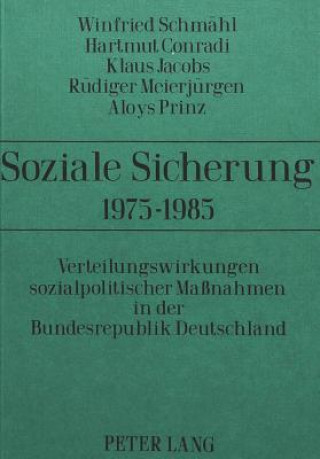 Livre Soziale Sicherung 1975-1985 Winfried Schmähl