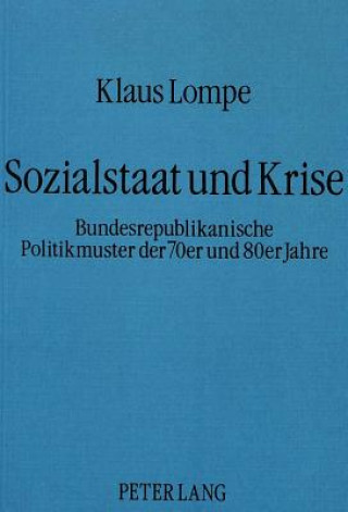 Könyv Sozialstaat und Krise Klaus Lompe