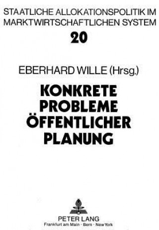 Kniha Konkrete Probleme oeffentlicher Planung Eberhard Wille