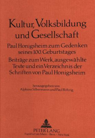 Book Kultur, Volksbildung und Gesellschaft Alphons Silbermann
