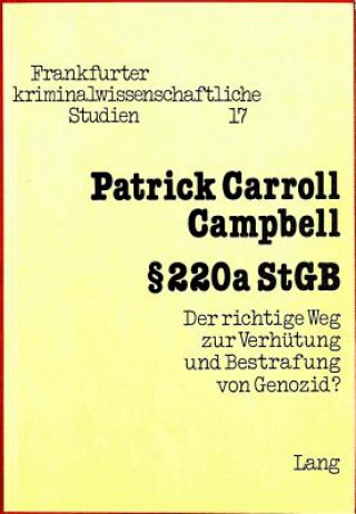 Kniha 220a StGB Patrick Carroll Campbell