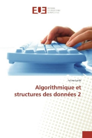 Buch Algorithmique et structures des données 2 Fatma Laribi