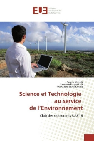 Carte Science et Technologie au service de l'Environnement Samira Khoulji