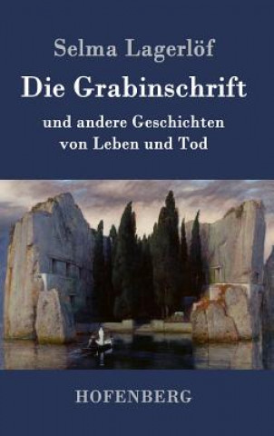 Libro Grabinschrift Selma Lagerlof
