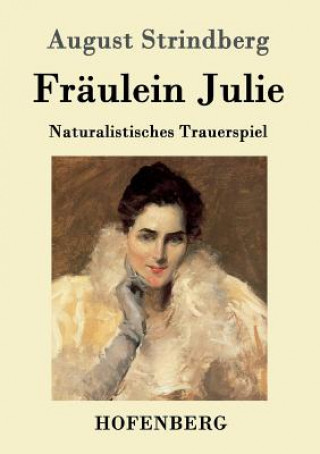 Buch Fraulein Julie August Strindberg