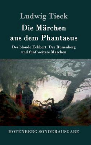 Книга Marchen aus dem Phantasus Ludwig Tieck