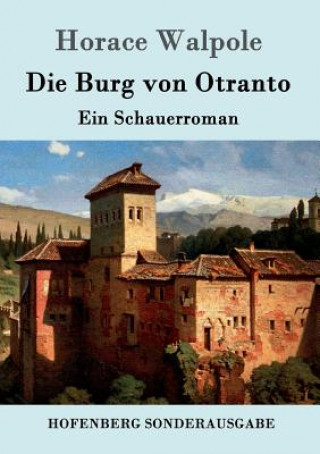 Livre Burg von Otranto Horace Walpole