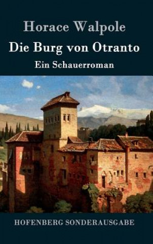 Livre Burg von Otranto Horace Walpole