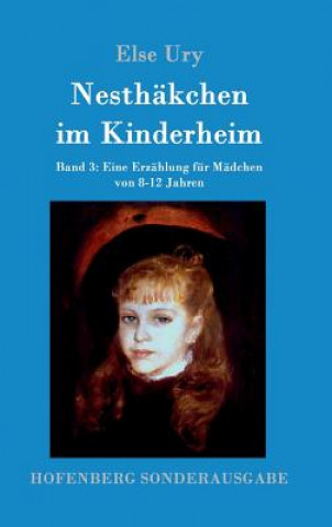 Book Nesthakchen im Kinderheim Else Ury