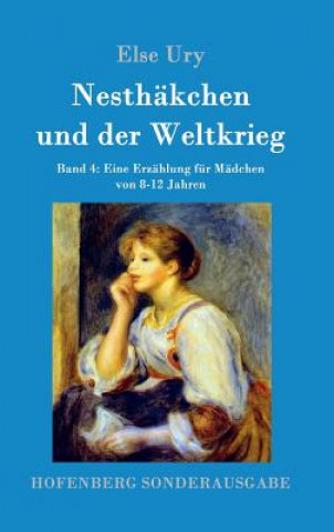 Książka Nesthakchen und der Weltkrieg Else Ury