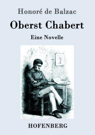 Kniha Oberst Chabert Honore De Balzac