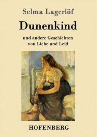 Knjiga Dunenkind Selma Lagerlof