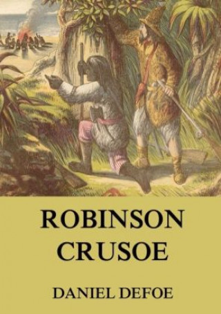 Knjiga Robinson Crusoe Daniel Defoe