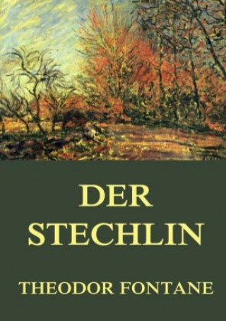 Knjiga Der Stechlin Theodor Fontane