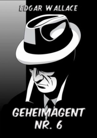 Libro Geheimagent Nr. 6 Edgar Wallace