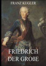 Carte Friedrich der Große Franz Kugler