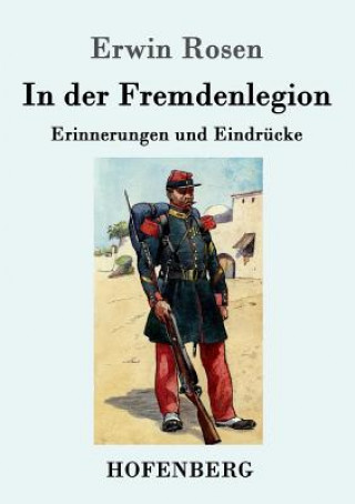 Libro In der Fremdenlegion Erwin Rosen