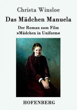Kniha Madchen Manuela Christa Winsloe