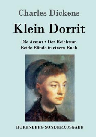 Kniha Klein Dorrit Charles Dickens