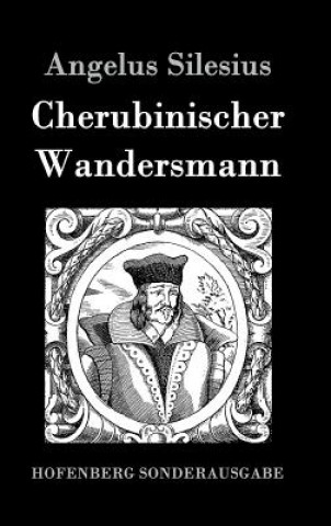 Книга Cherubinischer Wandersmann Angelus Silesius