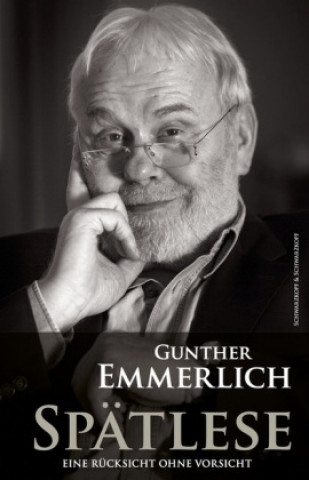 Könyv Spätlese Gunther Emmerlich
