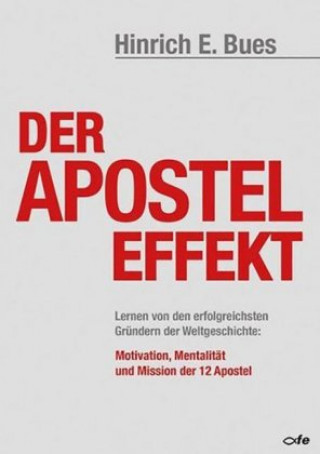Carte Der Apostel-Effekt Hinrich E. Bues