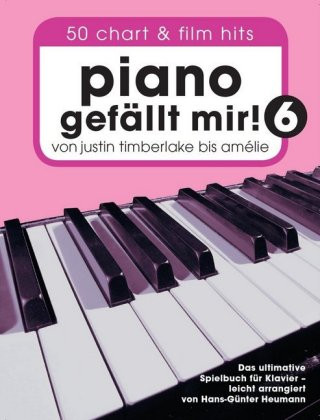 Materiale tipărite Piano gefällt mir!. Bd.6 Hans-Günter Heumann