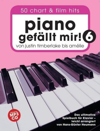 Kniha Piano gefällt mir! 50 Chart und Film Hits - Band 6 mit CD. Bd.6 Hans-Günter Heumann