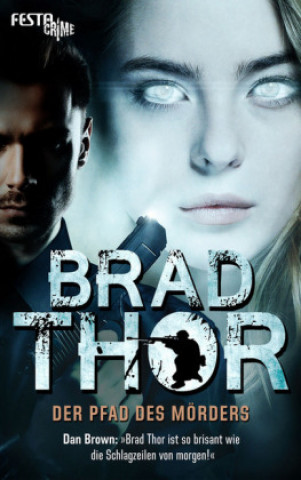 Książka Der Pfad des Mörders Brad Thor