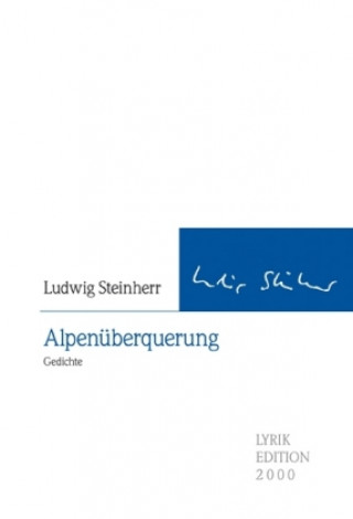 Buch Alpenüberquerung Ludwig Steinherr