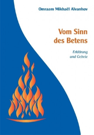 Book Vom Sinn des Betens Omraam Mikhael Aivanhov