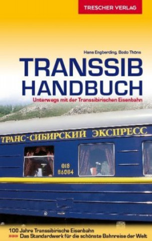 Kniha TRESCHER Reiseführer Transsib-Handbuch Hans Engberding